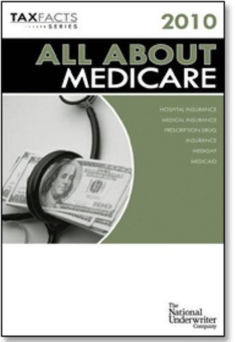 Beispielbild fr All About Medicare 2010: Hospital Insurance, Medical Insurance, Prescription Drug Insurance, Medigap, Medicaid zum Verkauf von ThriftBooks-Dallas
