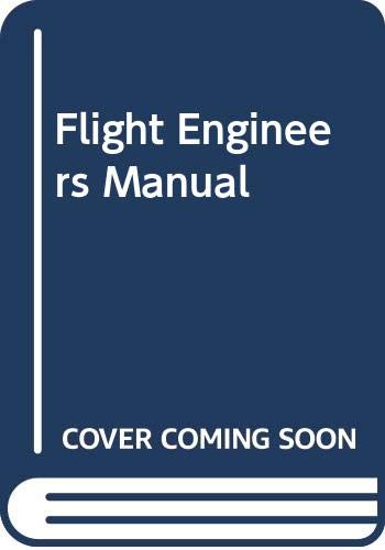 Imagen de archivo de Flight Engineers Manual a la venta por Bank of Books