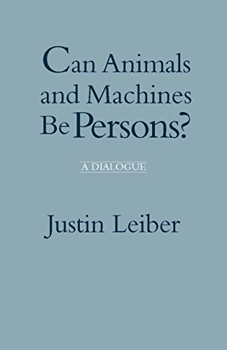 Stock image for Can Animals and Machines Be Persons?: A Dialogue for sale by Gulf Coast Books