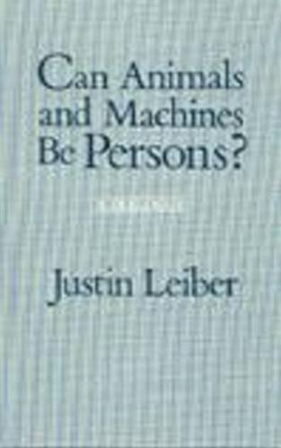 9780872200036: Can Animals and Machines be Persons?: A Dialogue