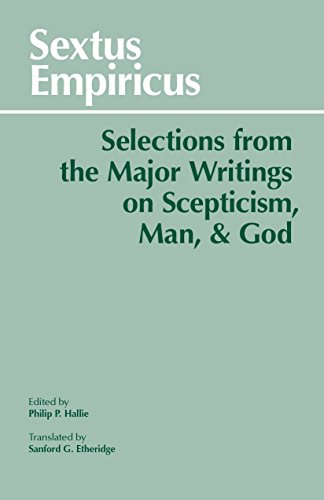 9780872200067: Sextus Empiricus: Selections from the Major Writings on Skepticism Man and God