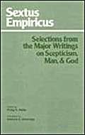 Stock image for Sextus Empiricus: Selections from the Major Writings on Scepticism, Man, and God for sale by ThriftBooks-Atlanta