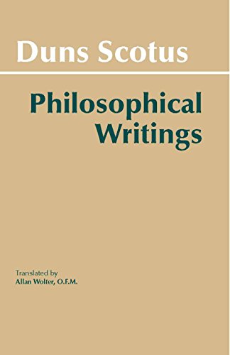 Duns Scotus - Philosophical Writings: A Selection (9780872200180) by John Duns Scotus