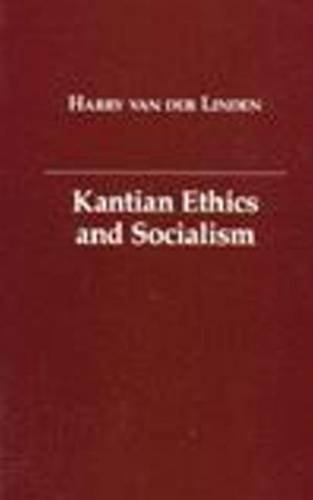 9780872200289: Kantian Ethics and Socialism