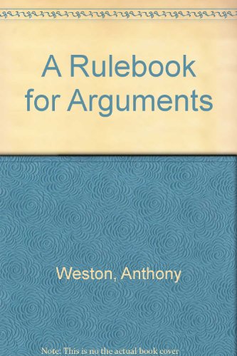 Imagen de archivo de A Rulebook for Arguments a la venta por ThriftBooks-Atlanta