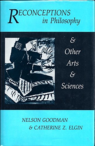 Beispielbild fr Reconceptions in Philosophy and Other Arts and Sciences (Hackett Readings in Philosophy) zum Verkauf von Books From California