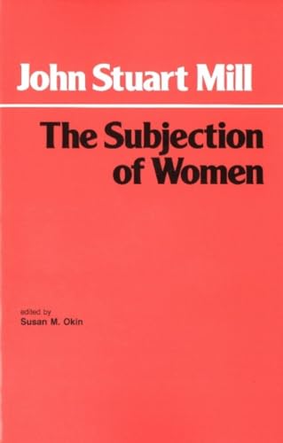 9780872200555: The Subjection of Women