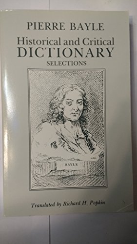 Stock image for Historical and Critical Dictionary: Selections (Hackett Classics) for sale by HPB-Red