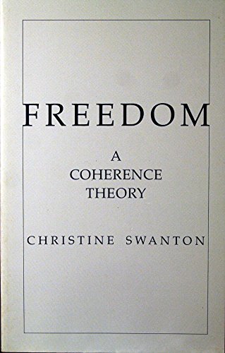 Freedom: A Coherence Theory