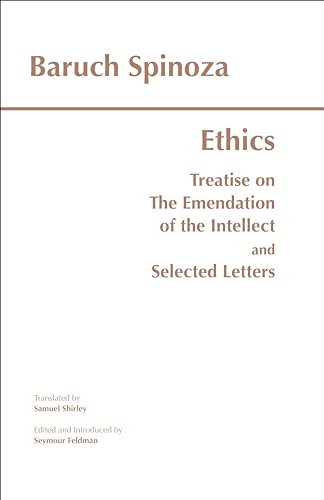 Beispielbild fr Ethics: with The Treatise on the Emendation of the Intellect and Selected Letters (Hackett Classics) zum Verkauf von New Legacy Books