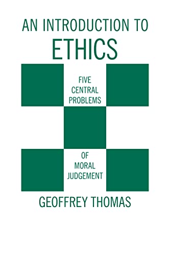 Stock image for An Introduction to Ethics: Five Central Problems of Moral Judgment for sale by Hawking Books