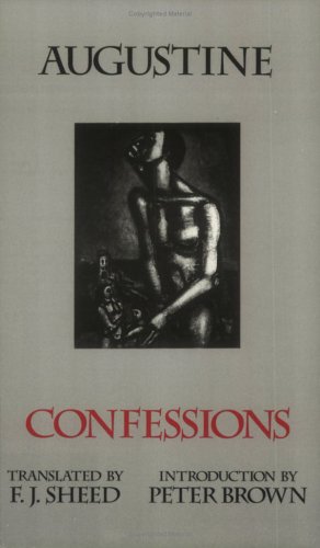 9780872201866: Confessions: Books I-Xiii: Bks.I-XIII