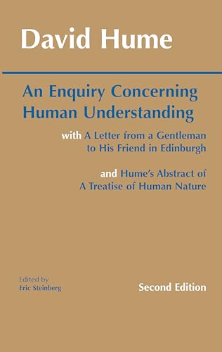 Stock image for An Enquiry Concerning Human Understanding: with Hume's Abstract of A Treatise of Human Nature and A Letter from a Gentleman to His Friend in Edinburgh (Hackett Classics) for sale by ThriftBooks-Dallas