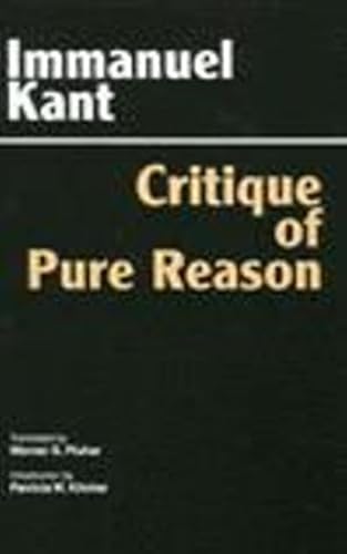 9780872202580: Critique of Pure Reason: Unified Edition (with all variants from the 1781 and 1787 editions) (Hackett Classics)