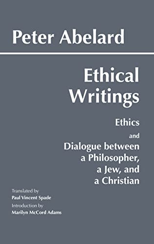 Beispielbild fr Abelard: Ethical Writings zum Verkauf von ThriftBooks-Atlanta