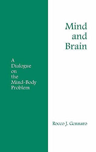 Imagen de archivo de Mind and Brain: A Dialogue on the Mind-Body Problem (Hackett Philosophical Dialogues) a la venta por BooksRun