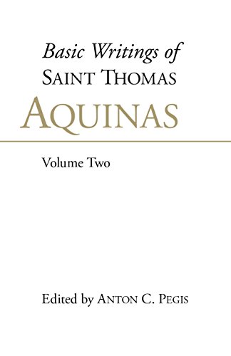 Beispielbild fr Basic Writings of St. Thomas Aquinas: (Volume 2) zum Verkauf von SGS Trading Inc