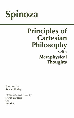 9780872204003: Principles of Cartesian Philosophy: with Metaphysical Thoughts and Lodewijk Meyer's Inaugural Dissertation