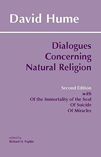 9780872204027: Dialogues Concerning Natural Religion: with "Of the Immortality of the Soul, "Of Suicide", "Of Miracles"