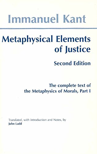 9780872204188: Metaphysics of Morals: Metaphysical Elements of Justice Pt.1 (Hackett Classics)