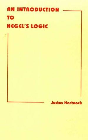 Beispielbild fr An Introduction to Hegel's Logic (Hackett Classics Series) zum Verkauf von Books From California