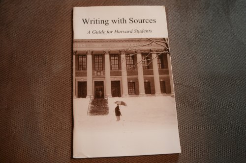Stock image for Writing with Sources; A Guide for Harvard Students for sale by Wonder Book