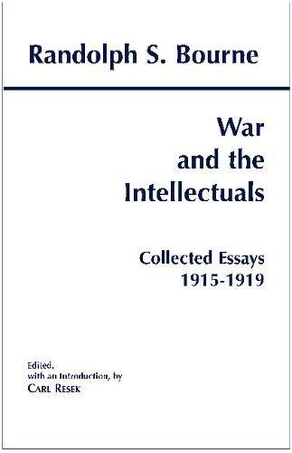 Beispielbild fr War and the Intellectuals: Collected Essays, 1915-1919 (Bourne) zum Verkauf von ZBK Books
