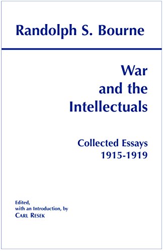 Stock image for War and the Intellectuals: Collected Essays, 1915-1919 for sale by THE SAINT BOOKSTORE