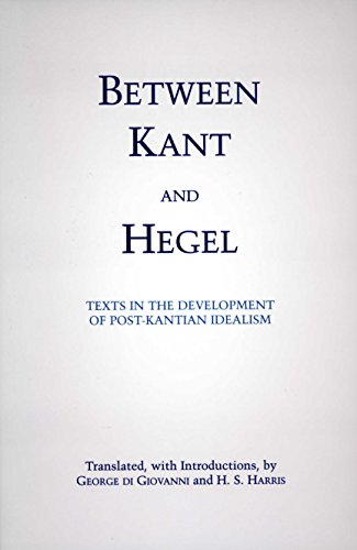 9780872205048: Between Kant and Hegel: Texts in the Development of Post-Kantian Idealism