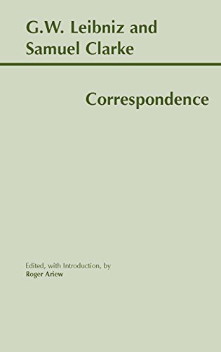 9780872205246: Leibniz and Clarke: Correspondence: Correspondence (Hackett Classics)