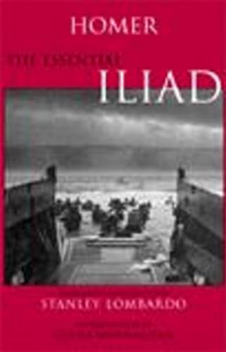 Stock image for The Essential Iliad for sale by Ergodebooks