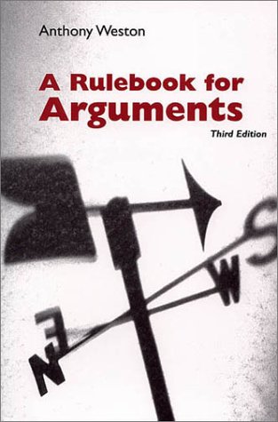 A Rulebook for Arguments (9780872205536) by Weston, Anthony