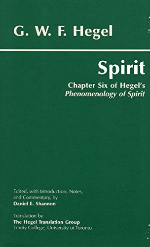 Imagen de archivo de Spirit: Chapter Six of Hegels Phenomenology of Spirit a la venta por Zoom Books Company