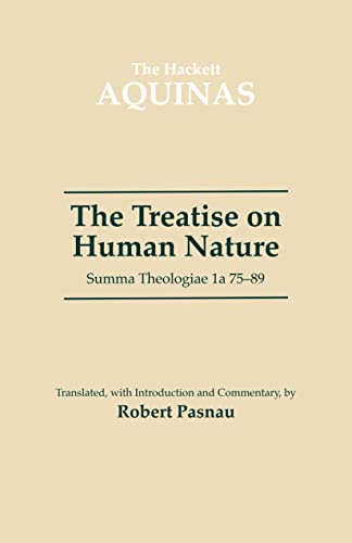 Beispielbild fr The Treatise on Human Nature : Summa Theologiae 1a 75-89 zum Verkauf von AHA-BUCH GmbH