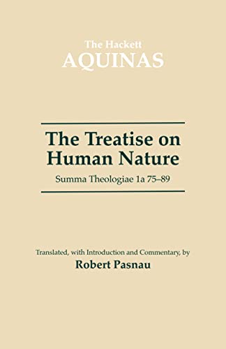 Imagen de archivo de Treatise on Human Nature: Summa Theologiae 1A 75-89 (The Hackett Aquinas Project) a la venta por HPB-Red