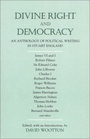 9780872206540: Divine Right and Democracy: An Anthology of Political Writing in Stuart England