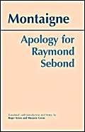 Imagen de archivo de Apology for Raymond Sebond a la venta por Revaluation Books