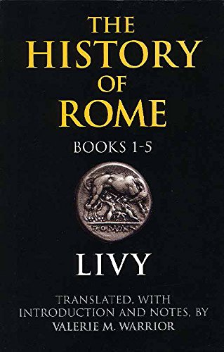Stock image for The History of Rome, Books 1-5 for sale by Hippo Books