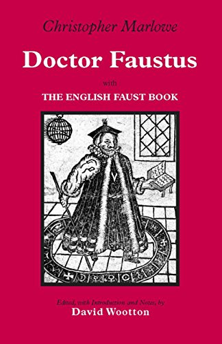 Beispielbild fr Doctor Faustus: With The English Faust Book (Hackett Classics) zum Verkauf von Goodwill Books