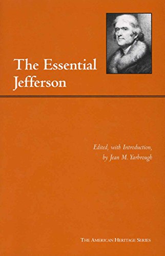 Imagen de archivo de The Essential Jefferson (The American Heritage Series) a la venta por Front Cover Books