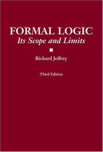 9780872207493: Formal Logic: Its Scope and Limits