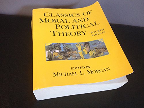 Beispielbild fr Classics of Moral And Political Theory zum Verkauf von BooksRun