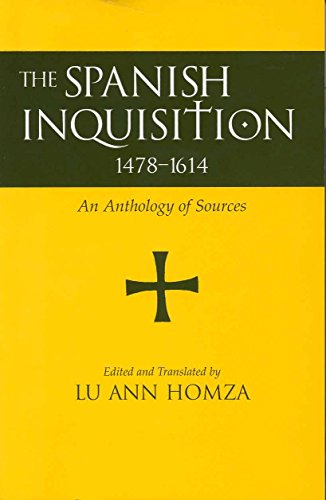 Stock image for Spanish Inquisition, 1478-1614: An Anthology of Sources for sale by BooksRun