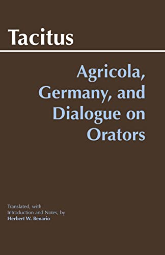 Beispielbild fr Agricola, Germany, and Dialogue on Orators zum Verkauf von Blackwell's