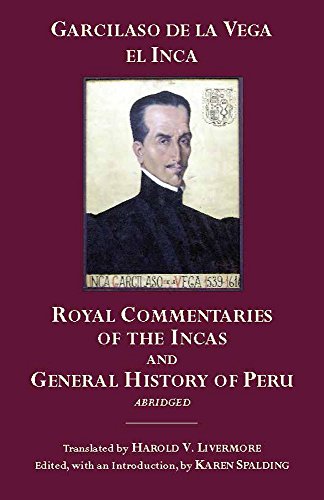 Beispielbild fr The Royal Commentaries of the Incas and General History of Peru, Abridged zum Verkauf von BooksRun