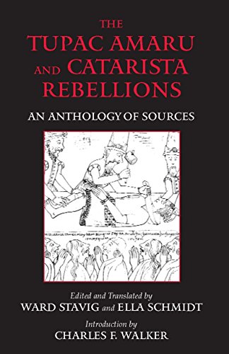 Stock image for The Tupac Amaru and Catarista Rebellions: An Anthology of Sources (Hackett Classics) for sale by Goodwill Books
