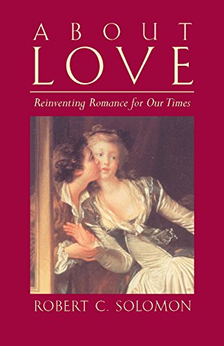 Stock image for About Love: Reinventing Romance for our Times for sale by THE SAINT BOOKSTORE
