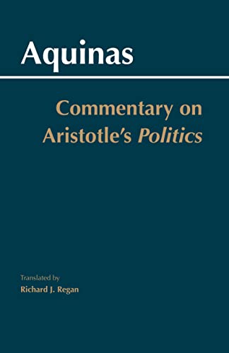 Stock image for Commentary on Aristotle's Politics for sale by Revaluation Books