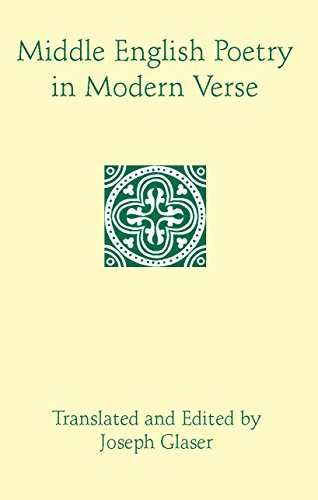 Beispielbild fr Middle English Poetry in Modern Verse zum Verkauf von Blackwell's