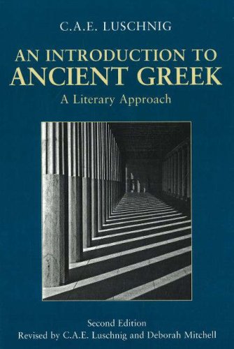 9780872208902: An Introduction to Ancient Greek: A Literary Approach